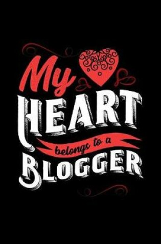 Cover of My Heart Belongs to a Blogger