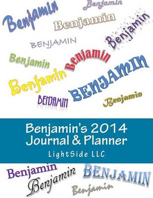 Book cover for Benjamin's 2014 Journal & Planner