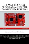 Book cover for TI MSP432 ARM Programming for Embedded Systems