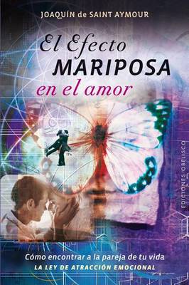 Book cover for El Efecto Mariposa En El Amor