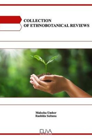 Cover of Collection of Ethnobotanical Reviews