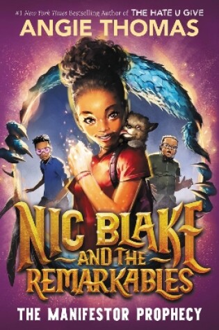 Cover of Nic Blake and the Remarkables: the Manifestor Prophecy