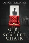 Book cover for The Girl in the Scarlet Chair