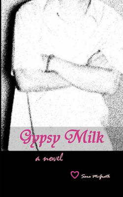 Book cover for Gypsy Milk