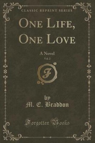 Cover of One Life, One Love, Vol. 2