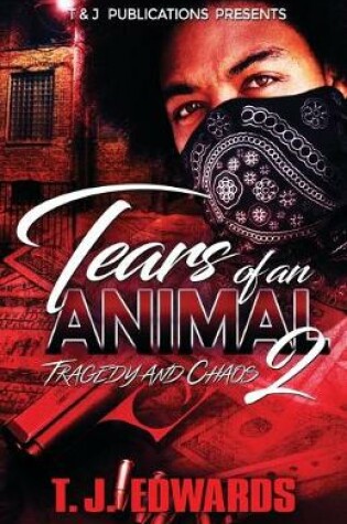 Cover of Tears of An Animal 2