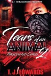 Book cover for Tears of An Animal 2