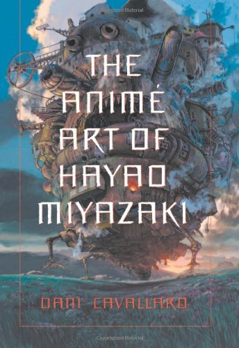 Book cover for The Anime Art of Hayao Miyazaki