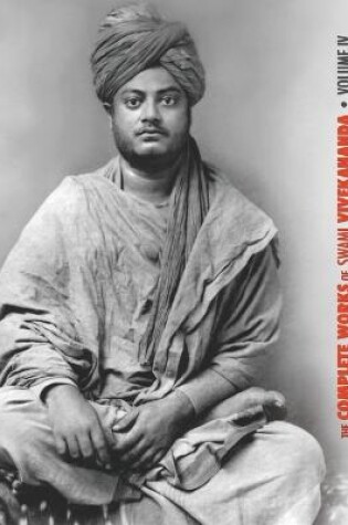 Cover of The Complete Works of Swami Vivekananda, Volume 4