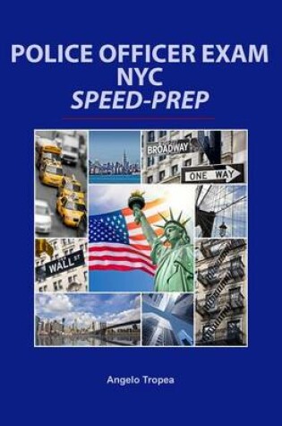 Cover of Police Officer Exam NYC Speed-Prep