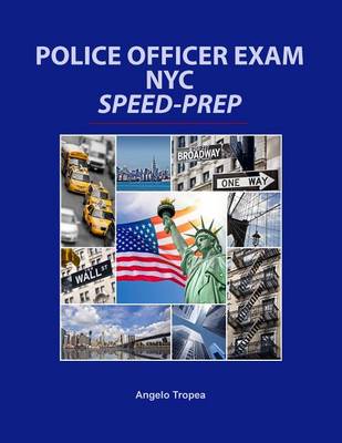 Book cover for Police Officer Exam NYC Speed-Prep