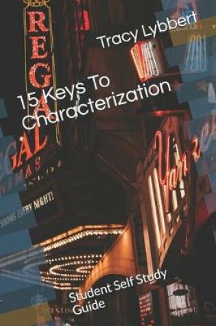 Cover of 15 Keys To Characterization