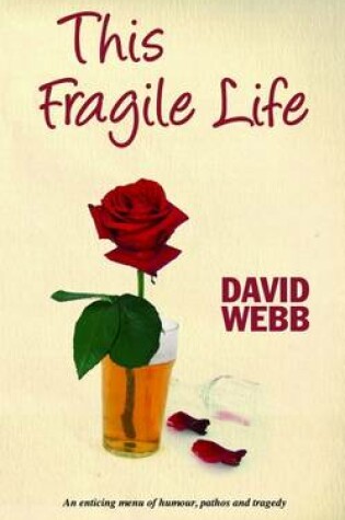 Cover of This Fragile Life