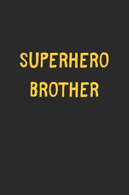 Book cover for Superhero Brother