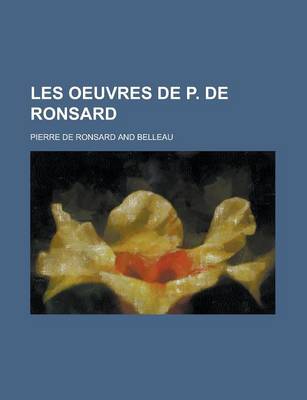 Book cover for Les Oeuvres de P. de Ronsard