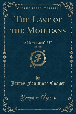 Book cover for The Last of the Mohicans, Vol. 3 of 3
