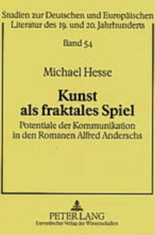 Cover of Kunst ALS Fraktales Spiel