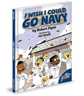 Book cover for I Wish I Could Go Navy