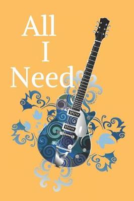 Book cover for All I Need Guitar