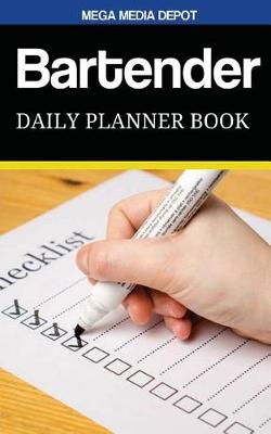 Book cover for Bartender Daily Planner Book