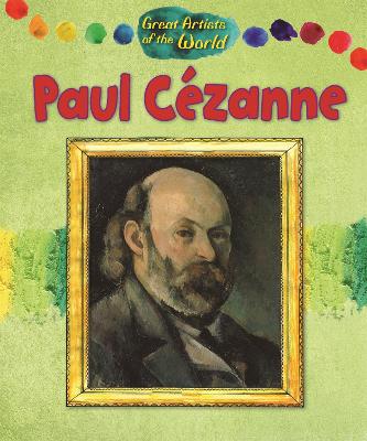 Cover of Great Artists of the World: Paul Cézanne