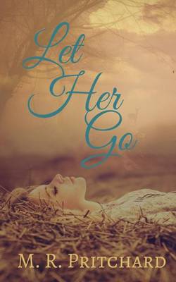 Book cover for Let Her Go