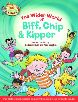 Book cover for Oxford Reading Tree Read with Biff, Chip & Kipper: The Wider World of Biff, Chip and Kipper