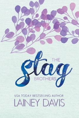 Book cover for The Stag Brothers Series