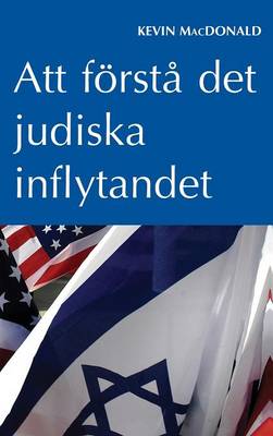 Book cover for Att Foersta Det Judiska Inflytandet