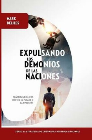 Cover of Expulsando los Demonios de las Naciones