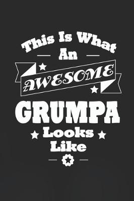 Book cover for This Is What An Awesome Grumpa Look Like