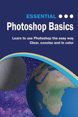 Book cover for Essential Photoshop Basics