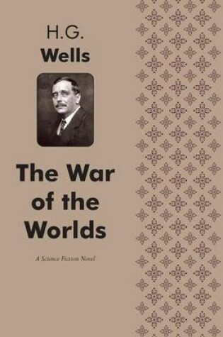 Cover of The War of the Worlds A Science fiction novel