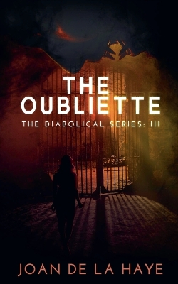 Cover of The Oubliette