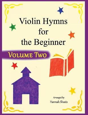 Cover of Violin Hymns for the Beginner (Volume 2)