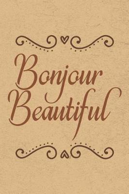 Book cover for Bonjour Beautiful