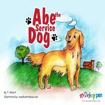 Book cover for Abe The Service Dog