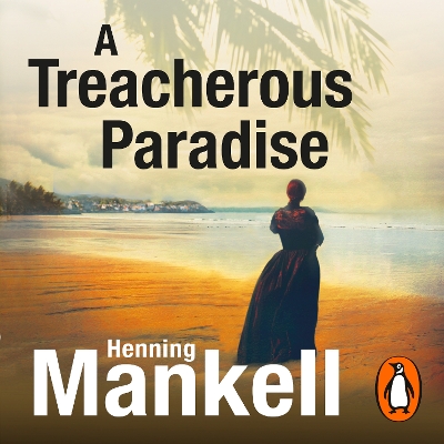 Book cover for A Treacherous Paradise