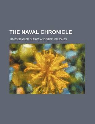 Book cover for The Naval Chronicle (Volume 3)