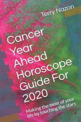 Cover of Cancer Year Ahead Horoscope Guide For 2020