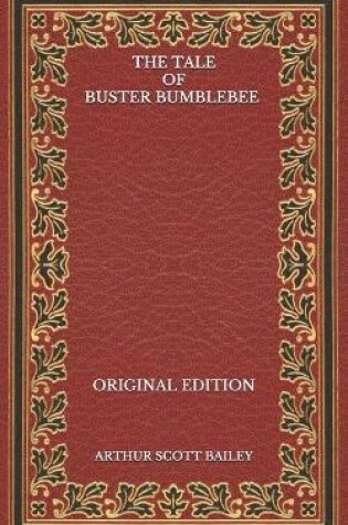 Cover of The Tale of Buster Bumblebee - Original Edition