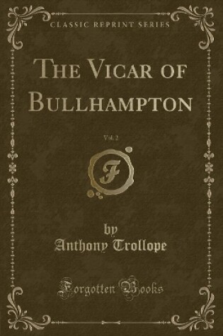 Cover of The Vicar of Bullhampton, Vol. 2 (Classic Reprint)