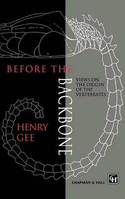 Book cover for Before the Backbone: Views on the Origin of the Vertebrates