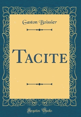 Book cover for Tacite (Classic Reprint)