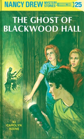 Cover of Nancy Drew 25: the Ghost of Blackwood Hall