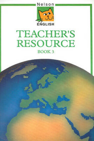 Cover of Nelson English - Teacher's Resource Book 3