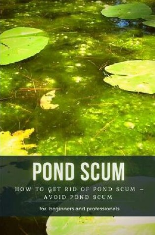 Cover of Pond Scum