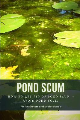 Book cover for Pond Scum