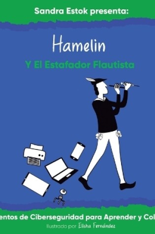 Cover of Hamelin y el Estafador Flautista