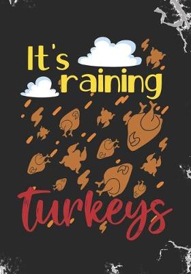 Book cover for It's Raining Turkeys